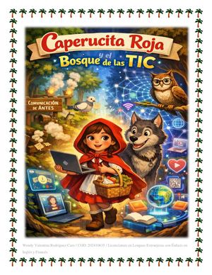 Caperucita Roja Y El Bosque De Las Tic