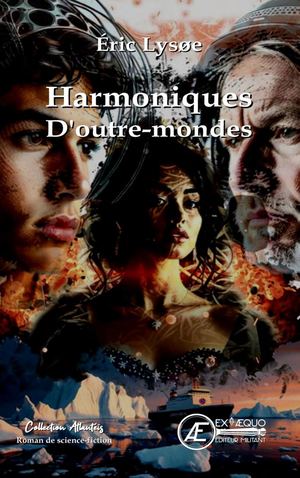 Harmoniques D'outre Mondes Extrait