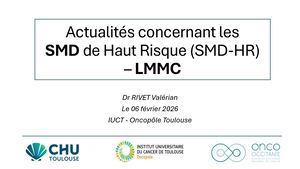 RR SMD: Actualités Smd De Haut Risque Et Lmmc - Dr Rivet Valérian