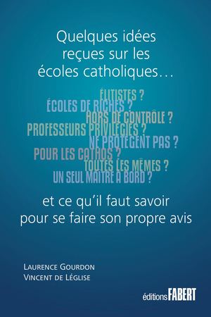 Extrait Qq Idées Reçues Sur Les Écoles Catholiques
