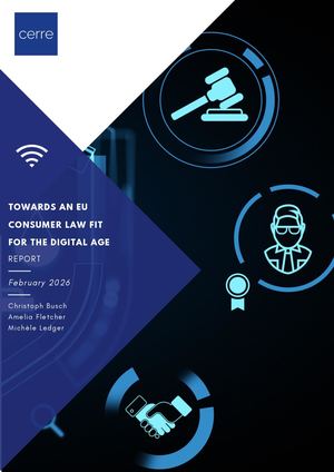 Towards an EU Consumer Law Fit For The Digital Age
