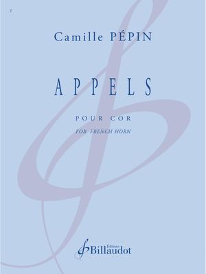 Camille Pépin - Appels