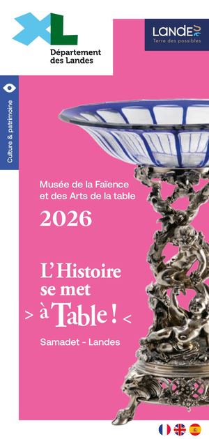 dépliant 2026 du Musée de la Faïence & des Arts de la table à Samadet