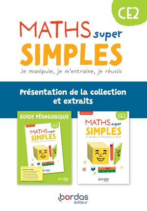 Maths super simples - CE2 - Extraits Guide + Fichier