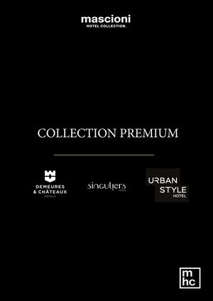 Calaméo - Collection Premium_Logis_Mascioni Hotel Collection