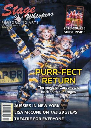 Stage Whispers July/August 2025 edition