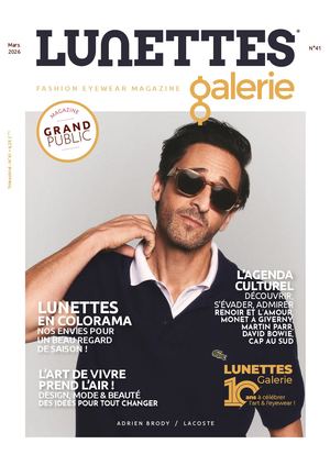 Lunettes Galerie N°41 mars 2026