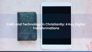 Faith and Technology in Christianity: 4 Key Digital Transformations