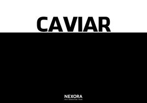NEXORA CAVIAR Catalogues | 2026
