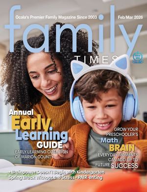 Family Times Magazine  FEB / MARCH 2026