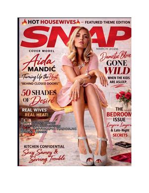 S N A P Magazine Austin, Texas March 2026 Issue 194 Rada Krivokapic Radonjic