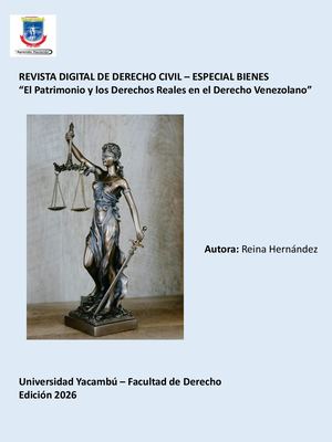 REVISTA DIGITAL DE DERECHO CIVIL –  BIENES “El Patrimonio y los Derechos Reales en el Derecho Venezolano”