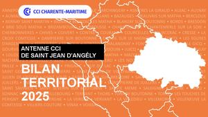 Bilan territorial 2025 de l'antenne de Saint Jean d'Angély de la CCI Charente-Maritime