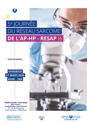 Programme : 5e journée du réseau Sarcome de l'AP-HP - RESAP