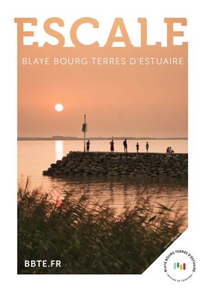 Blaye Bourg Terres d'Estuaire Guide de Destination