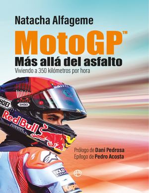 Moto Gp Más Allá Del Asfalto (Natacha Alfageme) (Z Library Sk, 1lib Sk, Z Lib Sk)