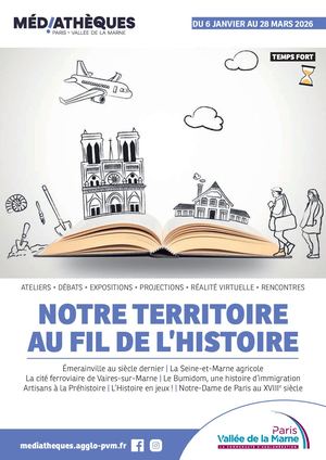 Notre territoire au fil de l'Histoire