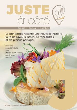 JUSTE à côté N°10 I Bresse • Bugey • Dombes I Publication : mars, avril et mai 2026