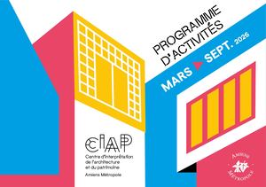 Programme d'activités du Centre d'interprétation de l'architecture et du patrimoine