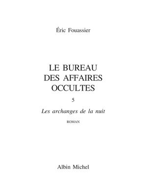 Les Archanges De La Nuit Le Bureau Des Affaires Occultes