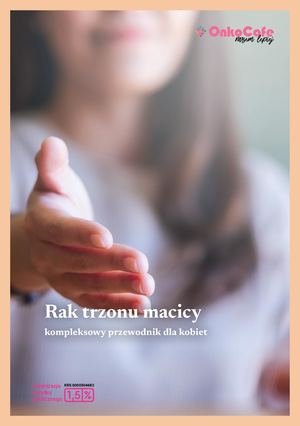 Poradnik Rak Trzonu Macicy 2026