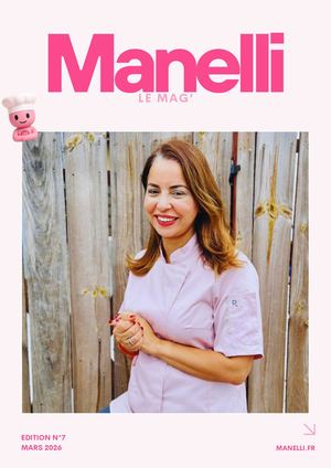 Manelli, Le Mag' #7