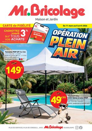 Opération Plein Air Mr.Bricolage Guadeloupe