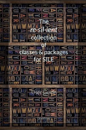 The resilient collection of classes & packages for SILE