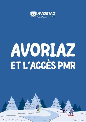 Guide Handicap Avoriaz hiver