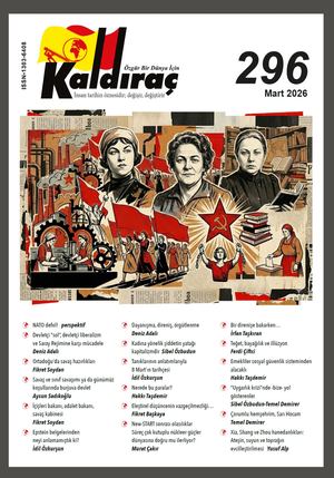 KALDIRAÇ 296. SAYI MART 2026