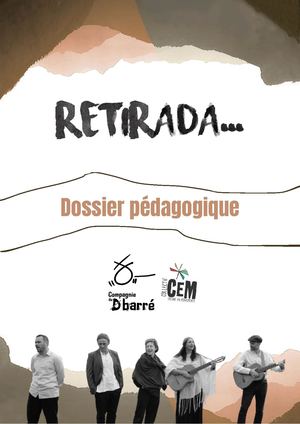 Dossier Pédagogique Retirada