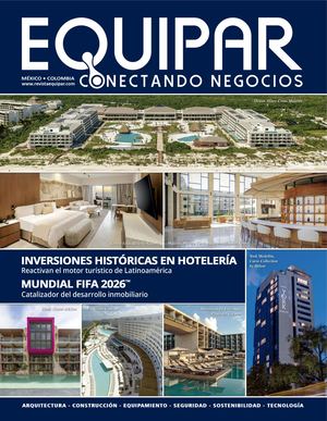 EQUIPAR Edición Desarrollo Hotelero 2026