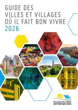 Guide Des Villes Et Villages Ou Il Fait Bon Vivre