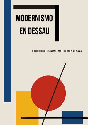 Modernismo En Dessau