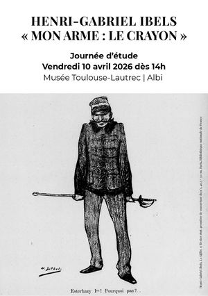 Journée d'étude H.G Ibels " Mon arme, le crayon"