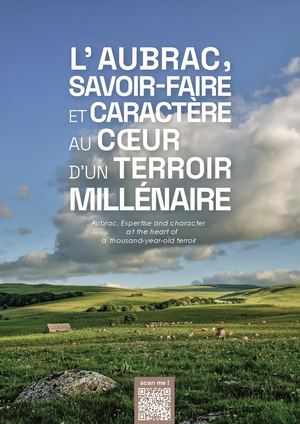 L'Aubrac : savoir-faire et caractère au cœur d'un territoire millénaire