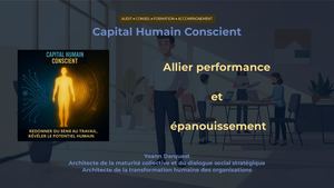 Capital Humain Conscient Présentation Générale