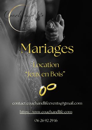Mariages Jeux en bois Coach and life évents