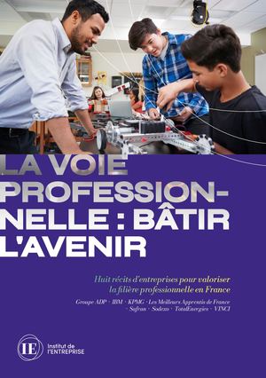 La voie professionnelle : Bâtir l'avenir