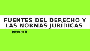 Semana 2 Unidad II Derecho I