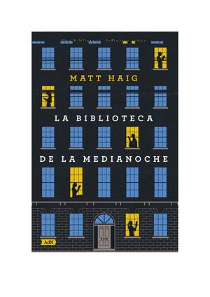 La Biblioteca De La Media Noche Matt Haig