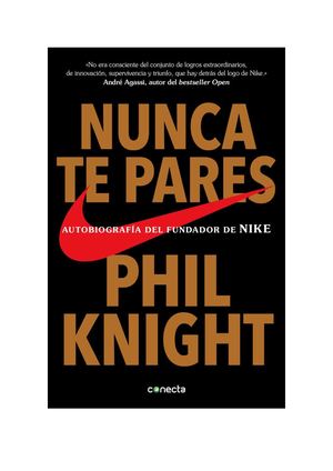 Nunca Te Pares Phil Knight