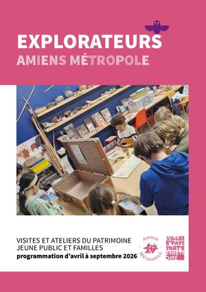 PLAQUETTE LES EXPLORATEURS AVRIL - AOUT 2026