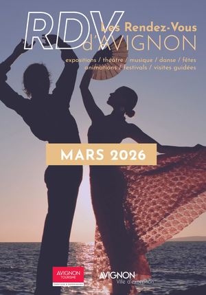 Les Rendez-vous d'Avignon mars 2026