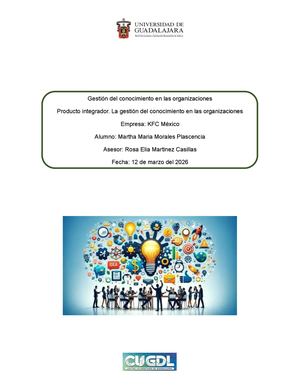 Producto Integrador La Gestión Del Conocimiento En Las Organizaciones