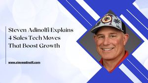 Steven Adinolfi Explains 4 Sales Tech Moves That Boost Growth