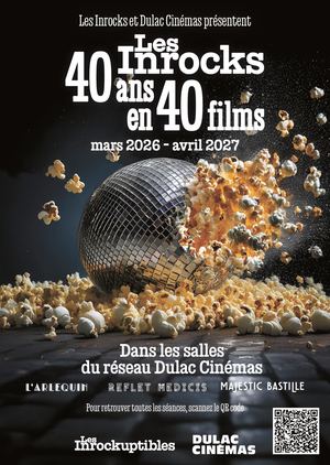 LES INROCKS : 40 ans en 40 films - Programme