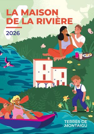 Dépliant 2026 - La Maison de la Rivière