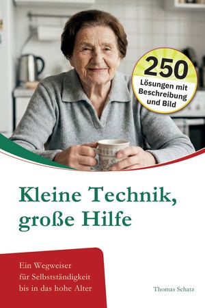 Kleine Technik, große Hilfe (Vorschau-Version)