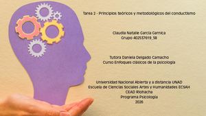 Tarea 2 Principios Teóricos Y Metodológicos Del Conductismo